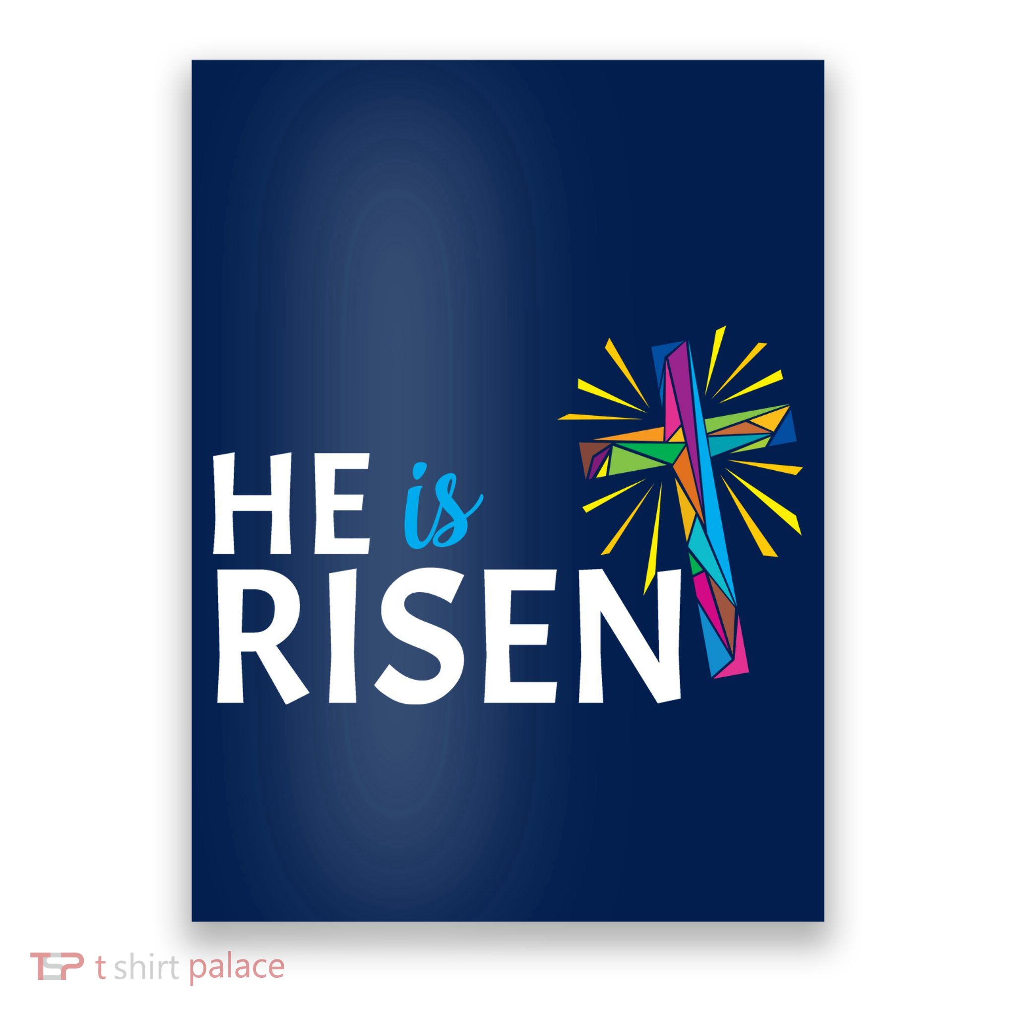 He Is Risen Colorful Cross Poster