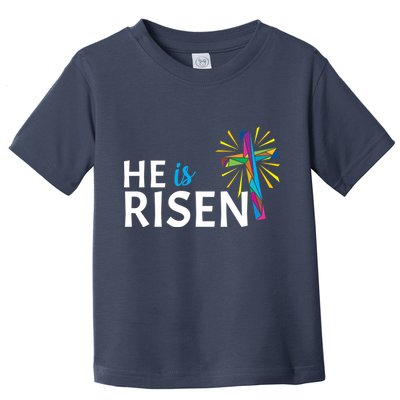 He Is Risen Colorful Cross Toddler T-Shirt