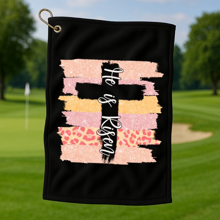 He Is Risen Easter Resurrection Jesus Golf Towel