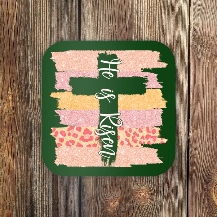 He Is Risen Easter Resurrection Jesus Coaster