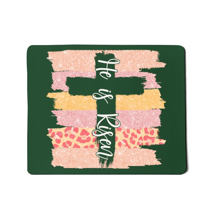 He Is Risen Easter Resurrection Jesus Mousepad