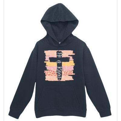 He Is Risen Easter Resurrection Jesus Urban Pullover Hoodie