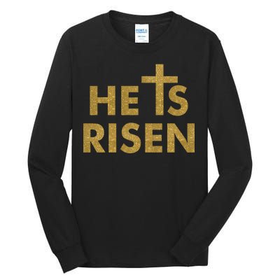 He Is Risen Jesus Savior Easter Gold Glitter Print Tall Long Sleeve T-Shirt