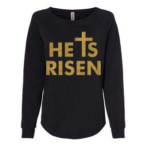 He Is Risen Jesus Savior Easter Gold Glitter Print Womens California Wash Sweatshirt