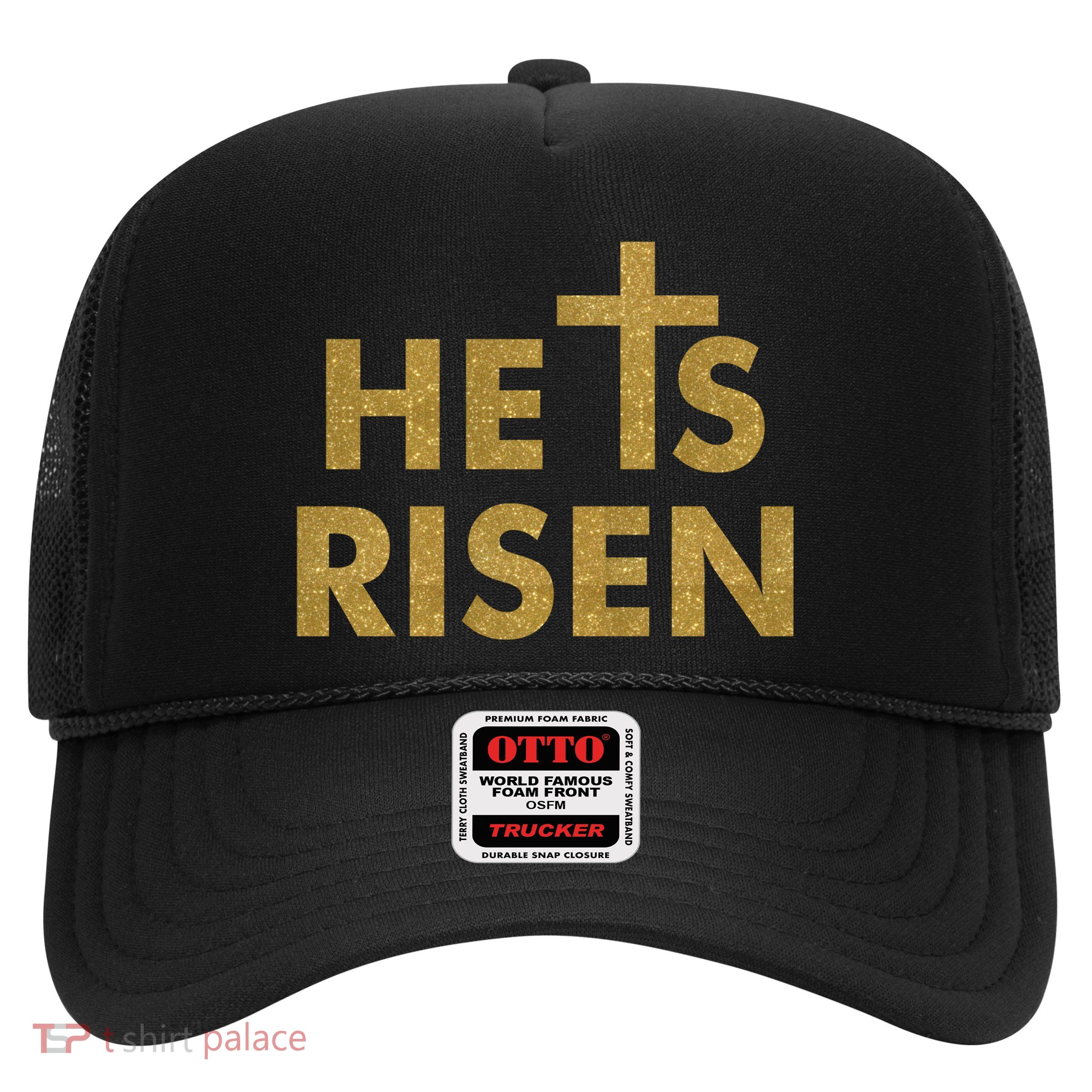 He Is Risen Jesus Savior Easter Gold Glitter Print Trucker Hat