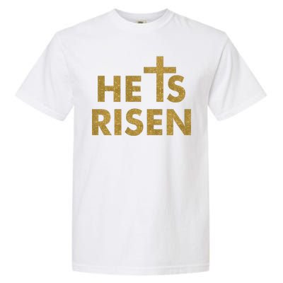 He Is Risen Jesus Savior Easter Gold Glitter Print Garment-Dyed Heavyweight T-Shirt