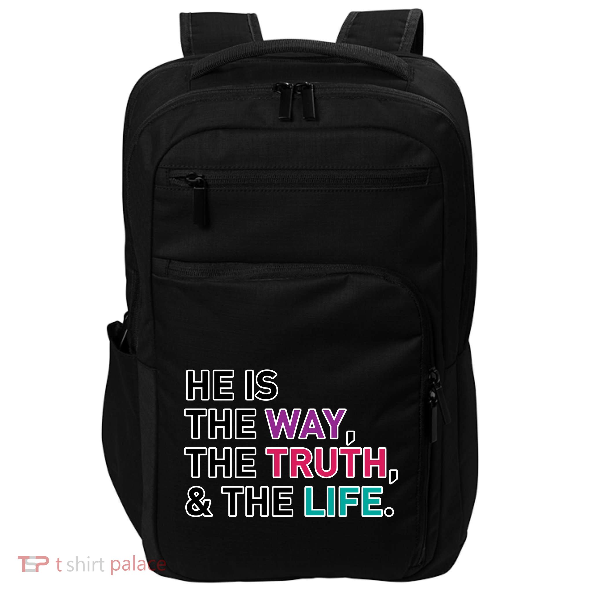 He Is The Way The Truth The Life Impact Tech Backpack