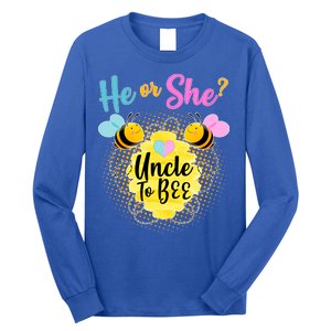 He or She? Uncle to Bee Long Sleeve Shirt