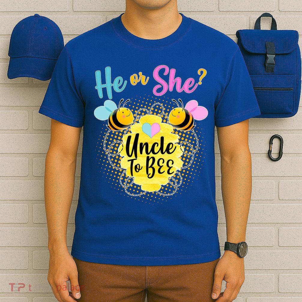 He or She? Uncle to Bee T-Shirt