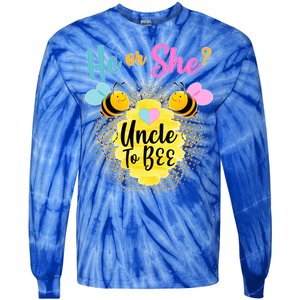 He or She? Uncle to Bee Tie-Dye Long Sleeve Shirt