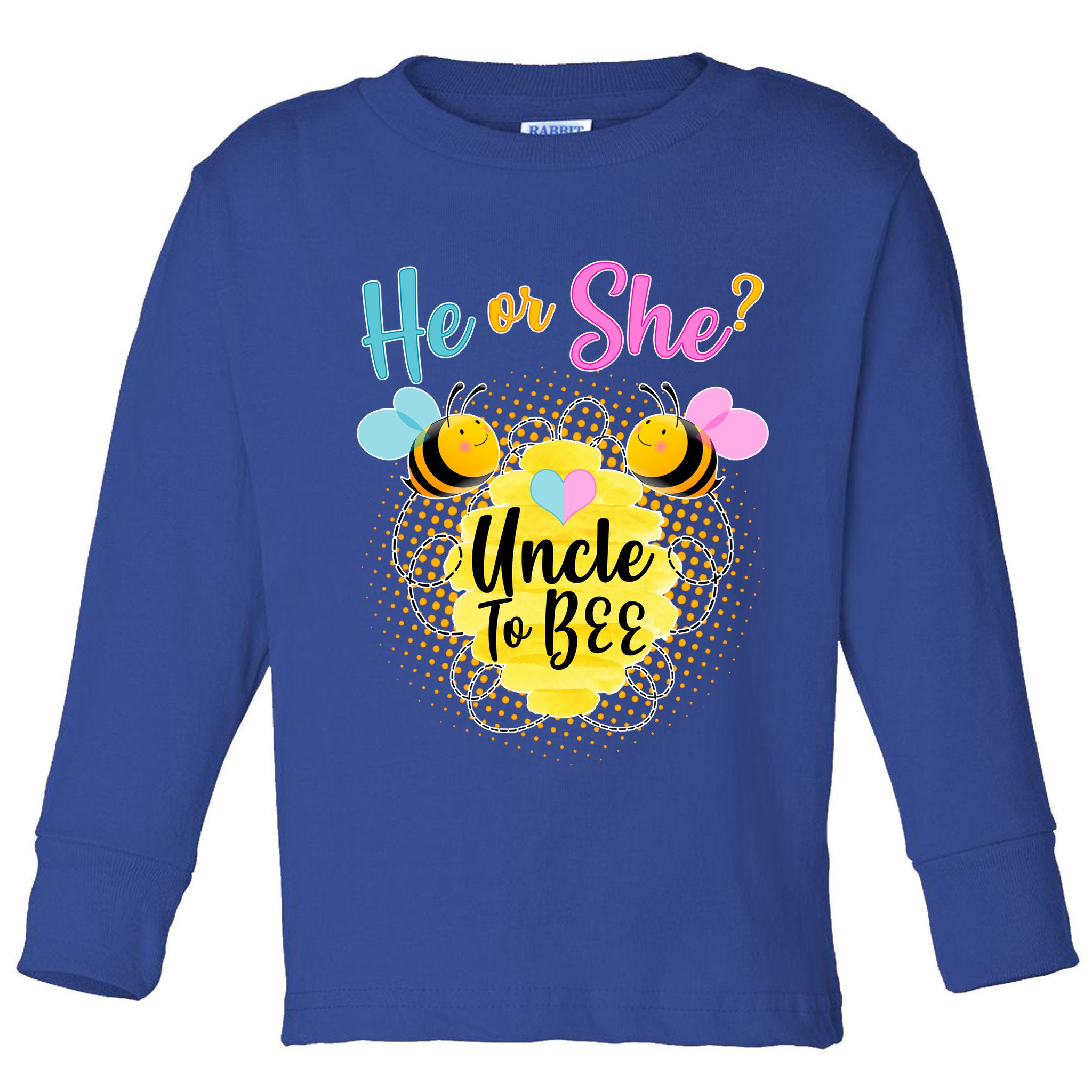 He or She? Uncle to Bee Toddler Long Sleeve Shirt