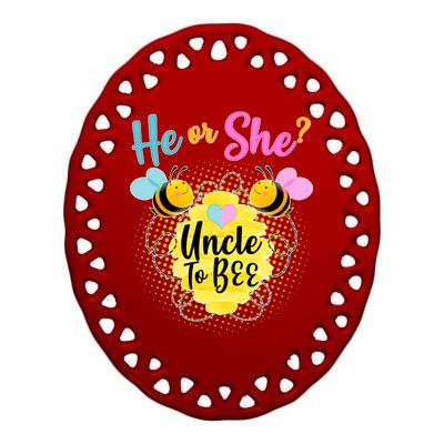 He or She? Uncle to Bee Ceramic Oval Ornament