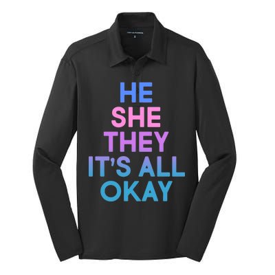 He She They It's All Okay  Silk Touch Performance Long Sleeve Polo