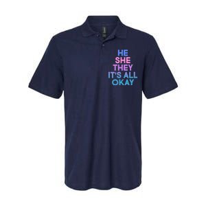 He She They It's All Okay  Softstyle Adult Sport Polo