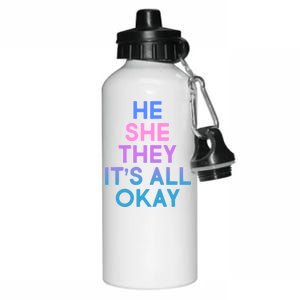 He She They It's All Okay  Aluminum Water Bottle