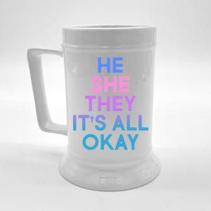 He She They It's All Okay  Beer Stein