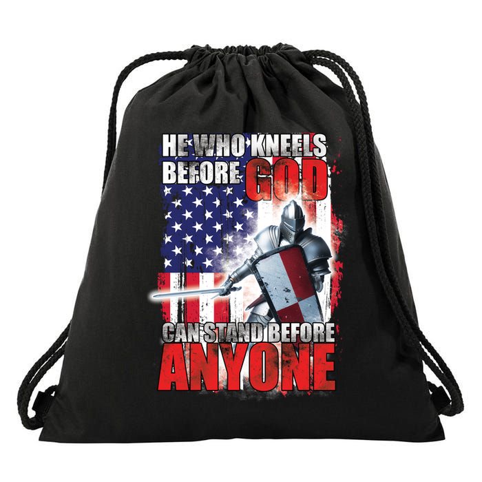 He Who Kneels Before God Can Stan Before Anyone Drawstring Bag