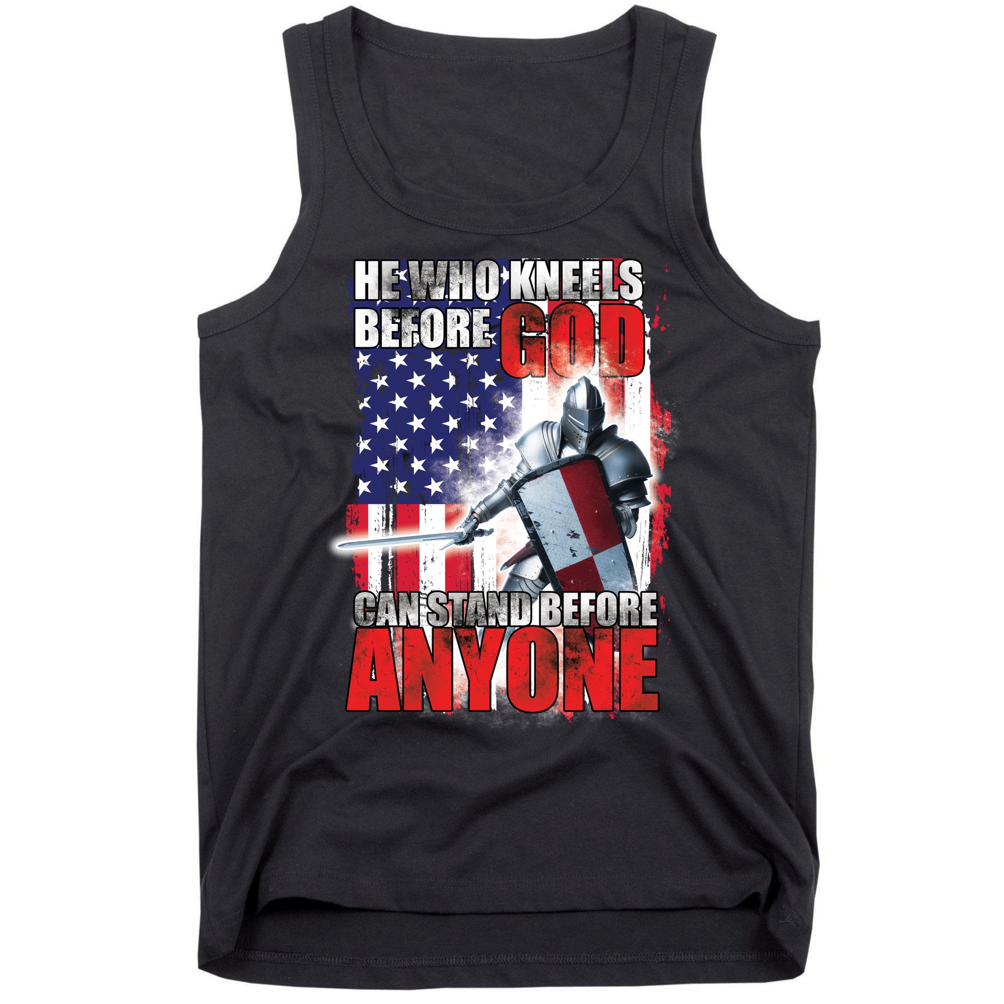 He Who Kneels Before God Can Stan Before Anyone Tank Top