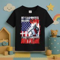 He Who Kneels Before God Can Stan Before Anyone Toddler T-Shirt