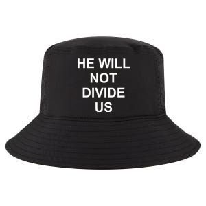 He Will Not Divide US Anti Trump Protest Cool Comfort Performance Bucket Hat