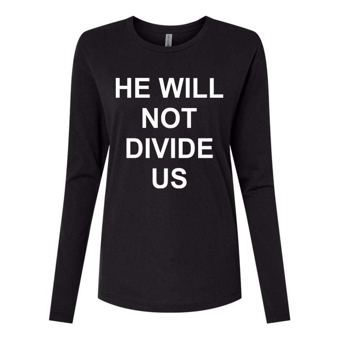 He Will Not Divide US Anti Trump Protest Womens Cotton Relaxed Long Sleeve T-Shirt