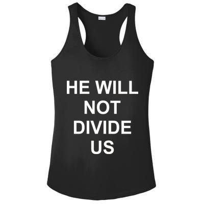 He Will Not Divide US Anti Trump Protest Ladies PosiCharge Competitor Racerback Tank