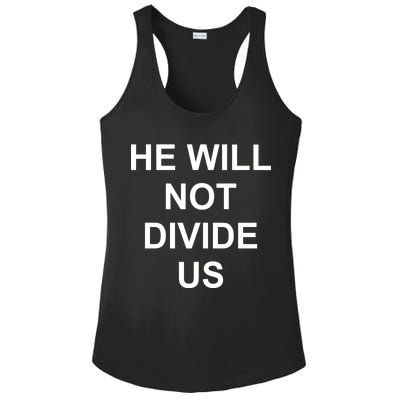 He Will Not Divide US Anti Trump Protest Ladies PosiCharge Competitor Racerback Tank