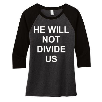 He Will Not Divide US Anti Trump Protest Women's Tri-Blend 3/4-Sleeve Raglan Shirt