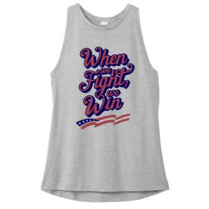 Harris Election 2024 When We Fight We Win Ladies PosiCharge Tri-Blend Wicking Tank