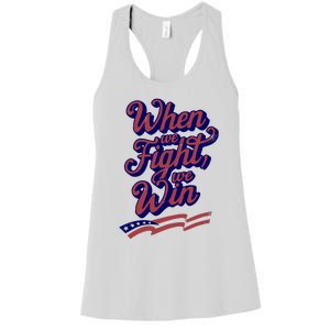 Harris Election 2024 When We Fight We Win Women's Racerback Tank