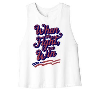 Harris Election 2024 When We Fight We Win Women's Racerback Cropped Tank