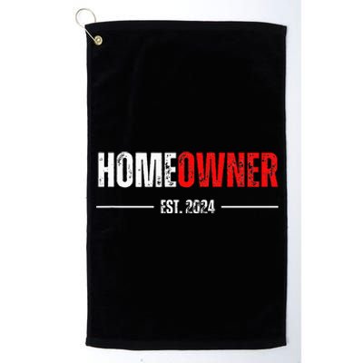 Homeowner Est 2024 Proud Housewarming For New Home Owner Platinum Collection Golf Towel