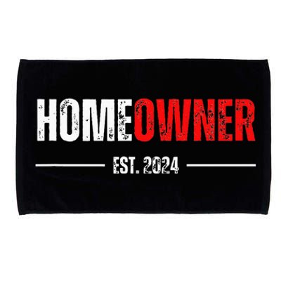 Homeowner Est 2024 Proud Housewarming For New Home Owner Microfiber Hand Towel