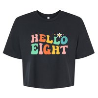 Hello Eight 8 Year Old 8th Birthday Girl Age 8 BDay Groovy Bella+Canvas Jersey Crop Tee