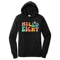 Hello Eight 8 Year Old 8th Birthday Girl Age 8 BDay Groovy Women's Pullover Hoodie