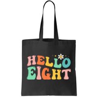 Hello Eight 8 Year Old 8th Birthday Girl Age 8 BDay Groovy Tote Bag