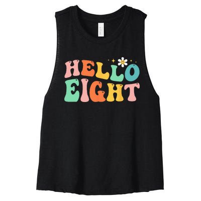 Hello Eight 8 Year Old 8th Birthday Girl Age 8 BDay Groovy Women's Racerback Cropped Tank