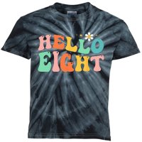 Hello Eight 8 Year Old 8th Birthday Girl Age 8 BDay Groovy Kids Tie-Dye T-Shirt