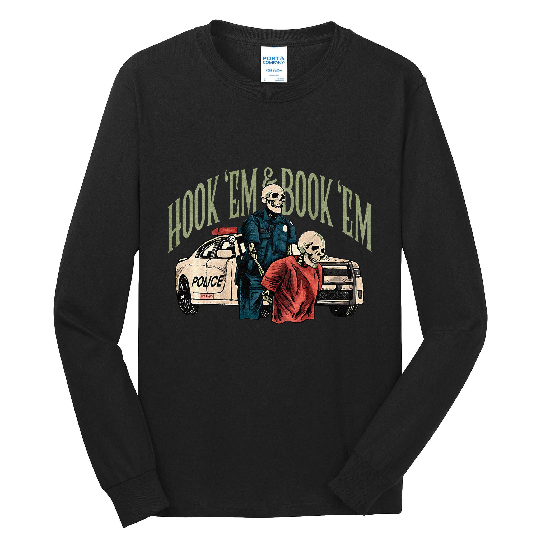Hook Em And Book Em Gift Tall Long Sleeve T-Shirt