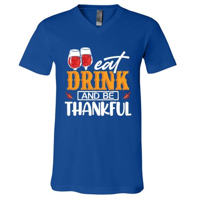 Holiday Eat And Be Thankful Gift V-Neck T-Shirt