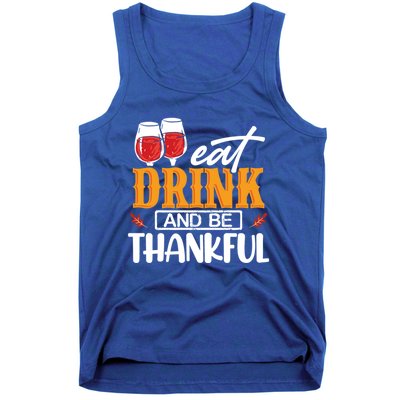 Holiday Eat And Be Thankful Gift Tank Top