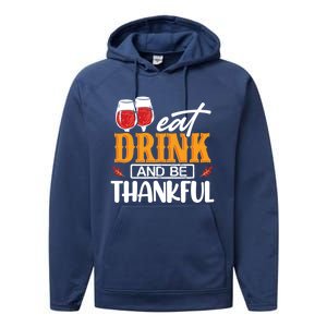 Holiday Eat And Be Thankful Gift Performance Fleece Hoodie