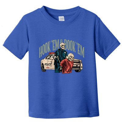 Hook Em And Book Em Toddler T-Shirt