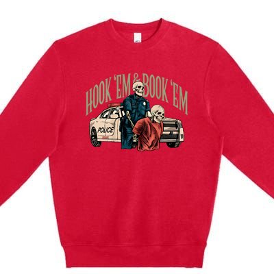 Hook Em And Book Em Premium Crewneck Sweatshirt