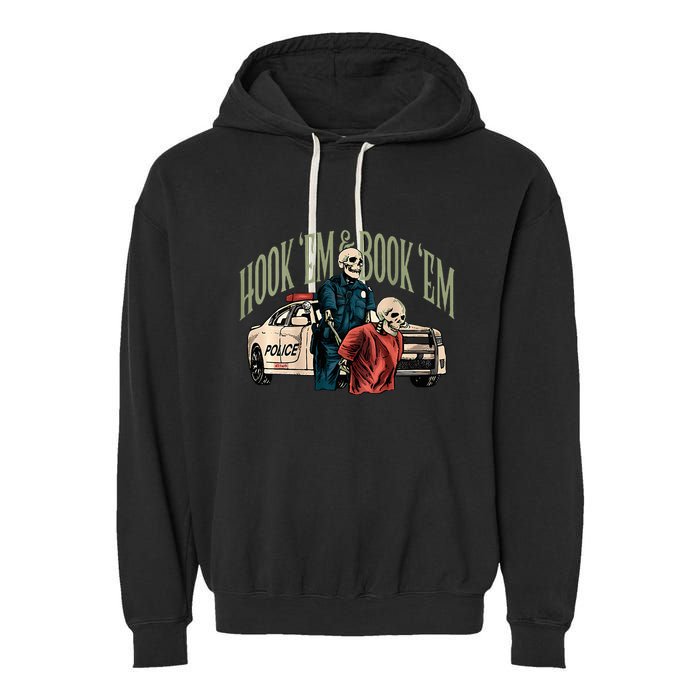 Hook Em And Book Em Garment-Dyed Fleece Hoodie
