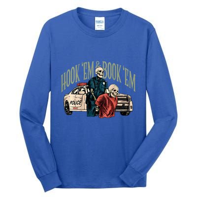 Hook Em And Book Em Tall Long Sleeve T-Shirt