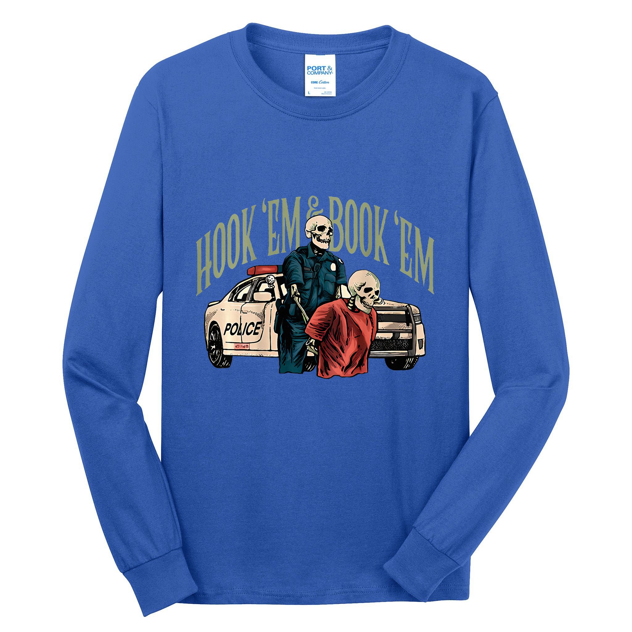 Hook Em And Book Em Tall Long Sleeve T-Shirt