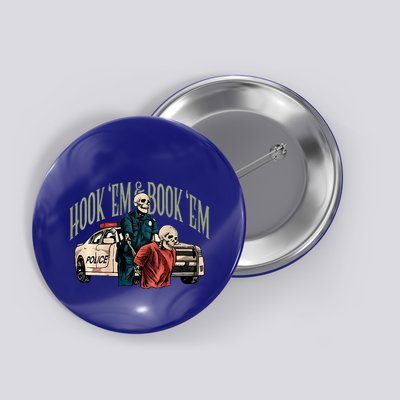 Hook Em And Book Em Button