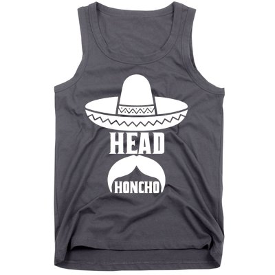 Head Honcho Sombrero Moustache Funny Cinco De Mayo Tank Top