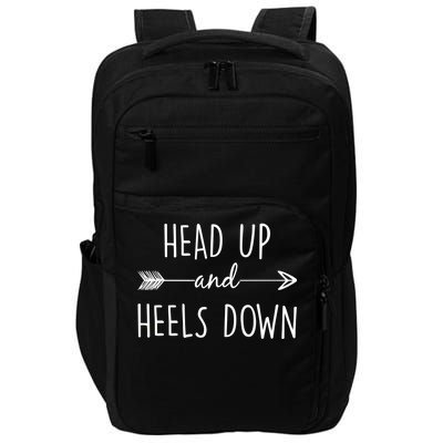 Head Up And Heels Down Impact Tech Backpack